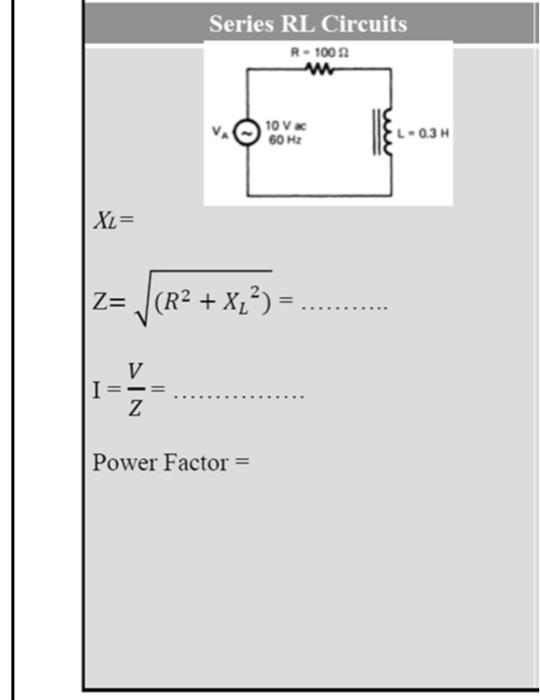 Xl Z R V Din Z Series Rl Circuits R 10012 Www R X 10 V 60 Hz Power Factor L 03h 1