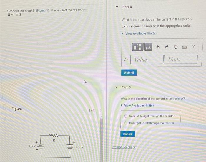 Consider The Circuit In Figure 1 The Value Of The Resistor Is R 900 Figure 3 0 V Ww R 6 0 V 1 Of 1 Y Part A What Is T 1