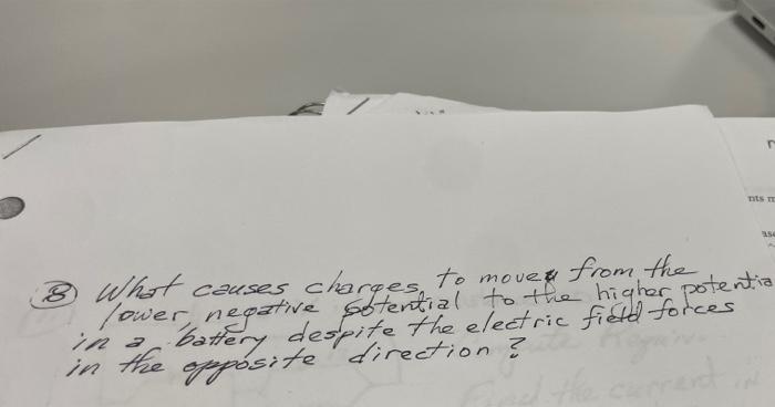 R Nits M 354 A 8 What Causes Charges To Move From The Potential To The Higher Potentia Despite The Electric Field Forces 1