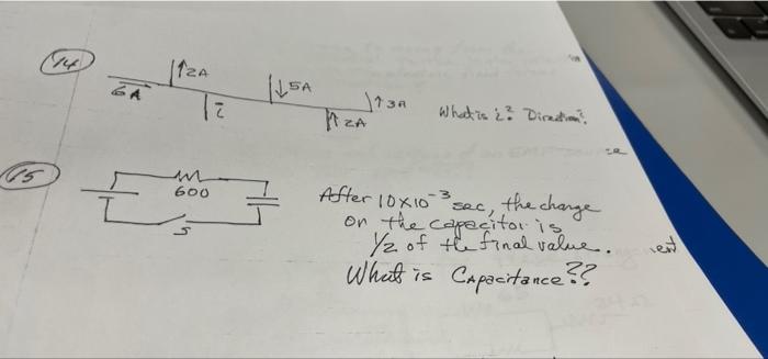 15 14 Ga E 24 M 600 Lsa 3 1734 What Is 2 Direction The Change On The Capacitor Is Y2 Of The Final Value What Is Capa 1