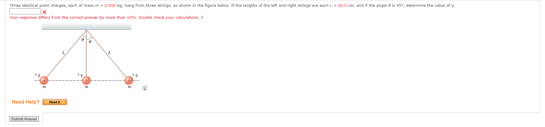 Three Identical Point Charges Each Of Mass M 0 500 Kg Hang From Three Strings As Shown In The Figure Below If The 1