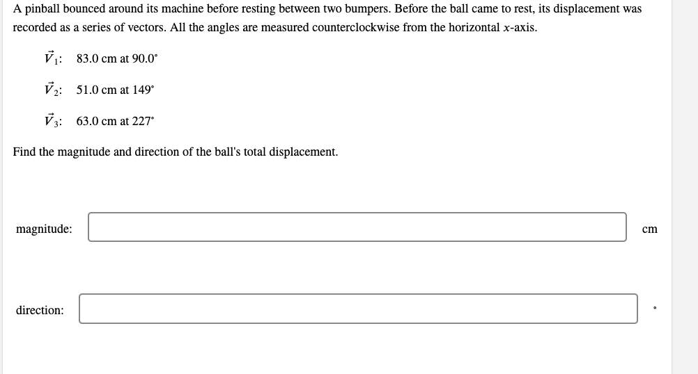 A Pinball Bounced Around Its Machine Before Resting Between Two Bumpers Before The Ball Came To Rest Its Displacement 1