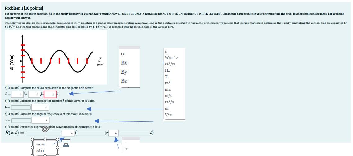 Problem 1 16 Points For All Parts Of The Below Question Fill In The Empty Boxes With Your Answer Your Answer Must Be 1
