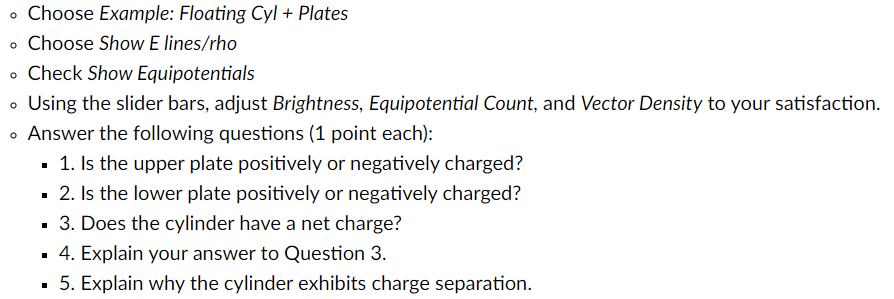 File Edit Add Example Floating Cyl Plates Show E Lines Rho O Stopped Show Equipotentials Brightness Equipotential Co 2