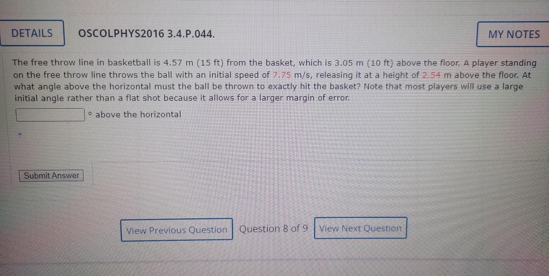 Details Oscolphys2016 3 4 P 044 The Free Throw Line In Basketball Is 4 57 M 15 Ft From The Basket Which Is 3 05 M 1 1