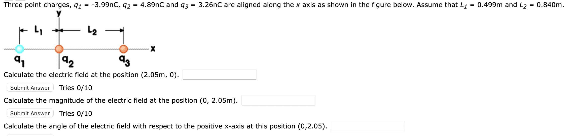 Three Point Charges Q1 3 99nc 92 4 89nc And 93 L2 3 26nc Are Aligned Along The X Axis As Shown In The Figure 1