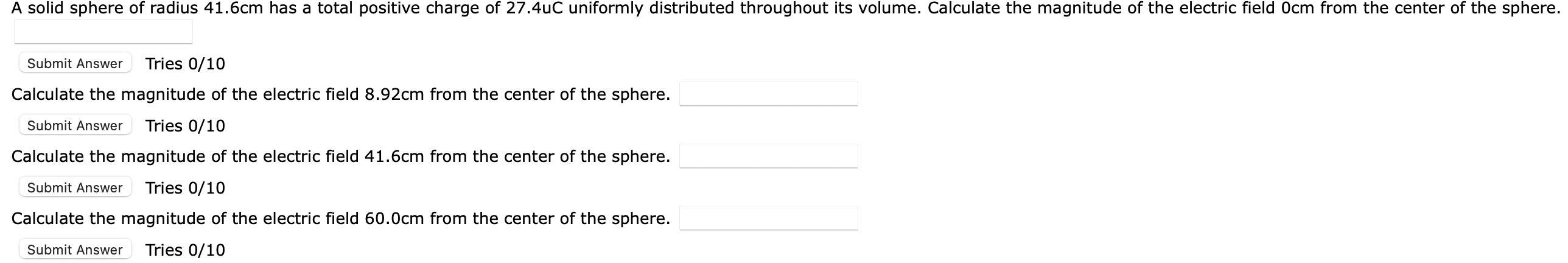 A Solid Sphere Of Radius 41 6cm Has A Total Positive Charge Of 27 4uc Uniformly Distributed Throughout Its Volume Calcu 1