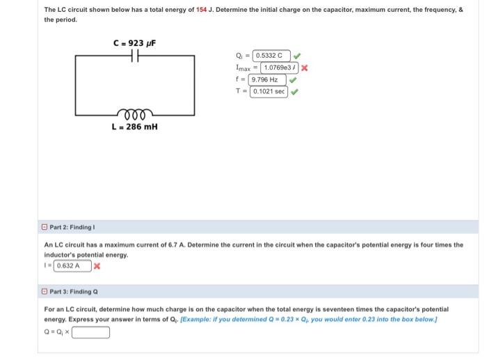 The Lc Circuit Shown Below Has A Total Energy Of 154 J Determine The Initial Charge On The Capacitor Maximum Current 1