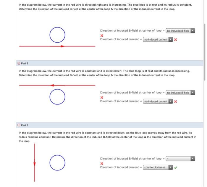 In The Diagram Below The Current In The Red Wire Is Directed Right And Is Increasing The Blue Loop Is At Rest And Its 1