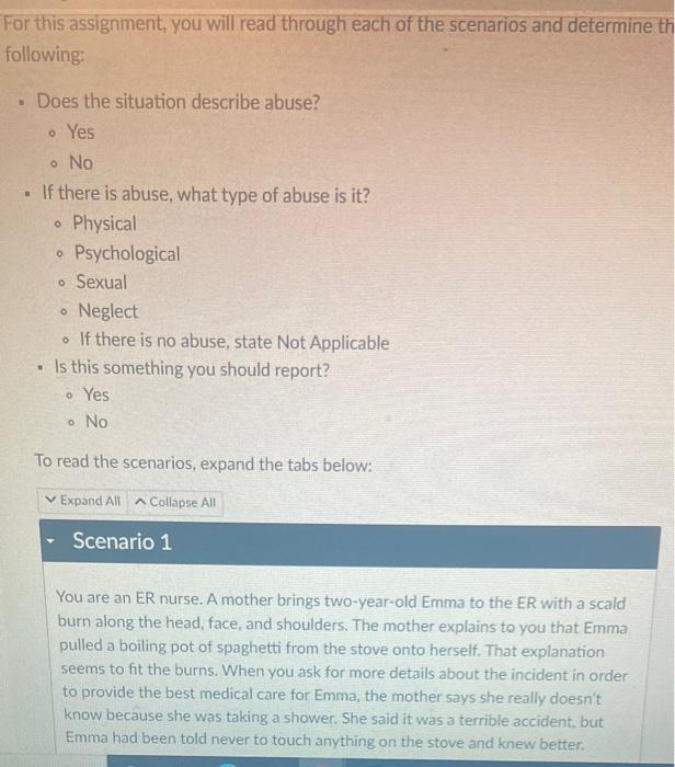 For This Assignment You Will Read Through Each Of The Scenarios And Determine Th Following Does The Situation Describe 1