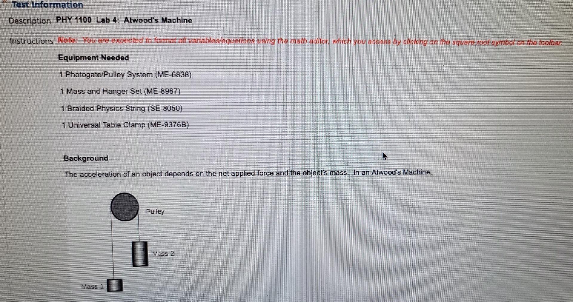 Test Information Description Phy 1100 Lab 4 Atwood S Machine Instructions Note You Are Expected To Format All Variable 1