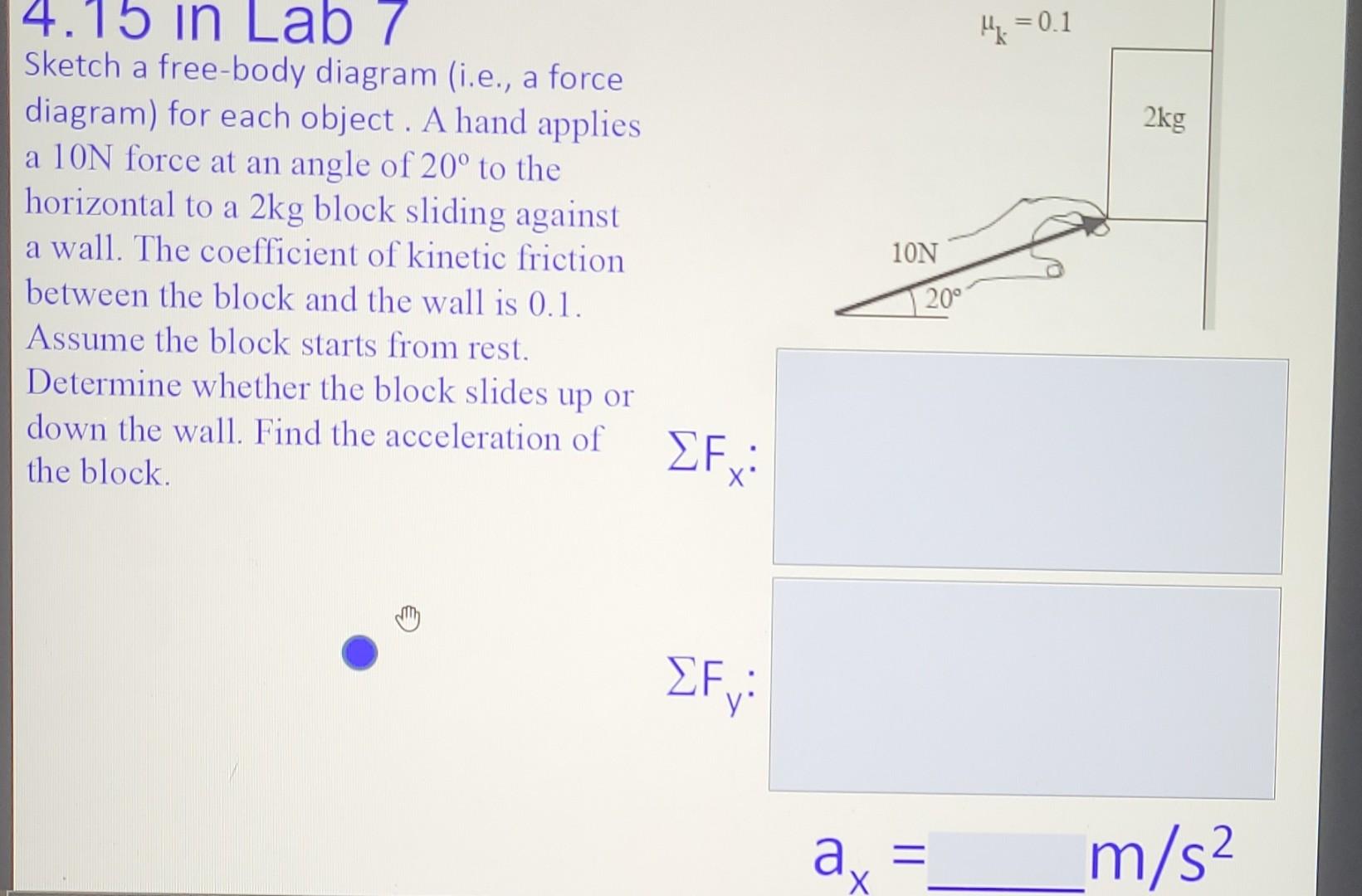 Sketch A Free Body Diagram I E A Force Diagram For Each Object A Person Pulls With 55n Of Force On A Light Weight C 3