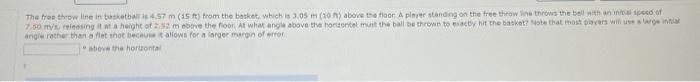 The Free Throw Line In Basketball Is 4 57 M 15 Ft From The Basket Which Is 3 05 M 10 M Above The Floor Player Sta 1