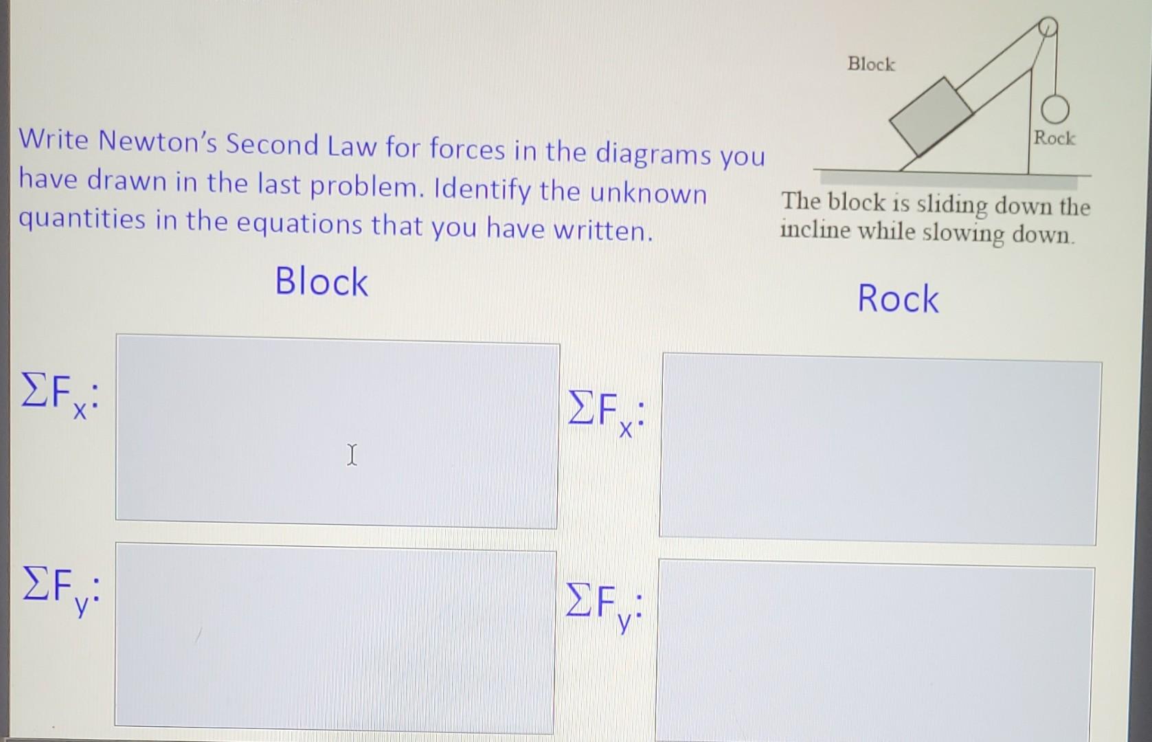 Sketch A Free Body Diagram I E A Force Diagram For Each Object Labeled By A Letter Or A Name In The Diagrams Below 3