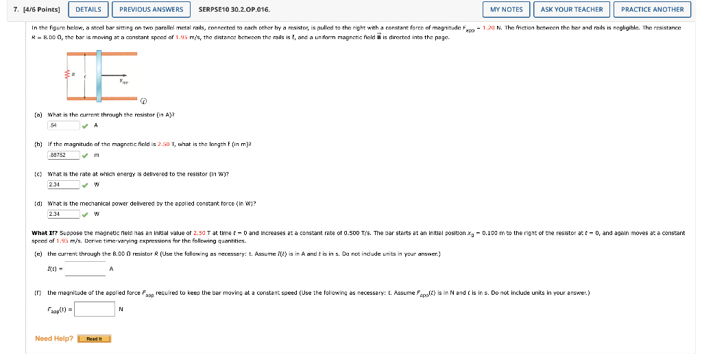 7 4 6 Points Previous Answers Serpse10 30 2 Op 016 In The Figure Below A Steel Bar Sitting On Two Parallel Metal Ra 1