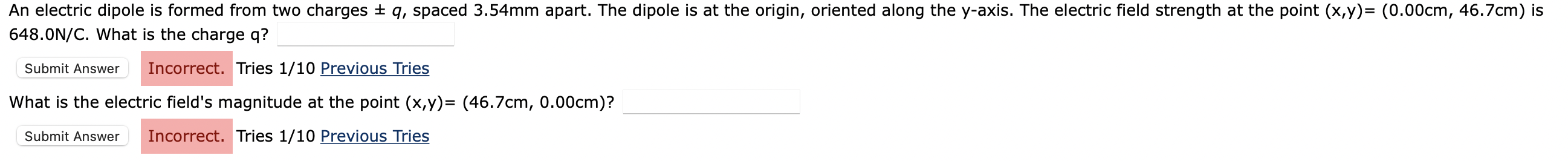 An Electric Dipole Is Formed From Two Charges Q Spaced 3 54mm Apart The Dipole Is At The Origin Oriented Along The 1