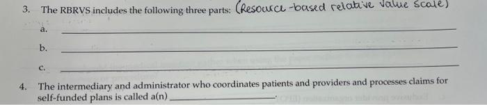 3 The Rbrvs Includes The Following Three Parts Resource Based Relative Value Scale A B C 4 The Intermediary And 1