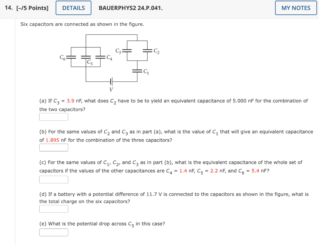 14 5 Points Details Bauerphys2 24 P 041 Six Capacitors Are Connected As Shown In The Figure H V C My Notes A 1