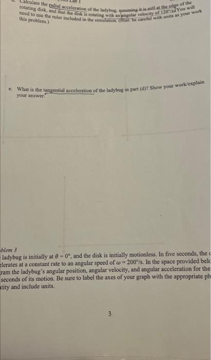 Rotating Disk And That The Disk Is Rotating With An Angular Velocity Of 120 You Will Alculate The Radial Acceleration O 1
