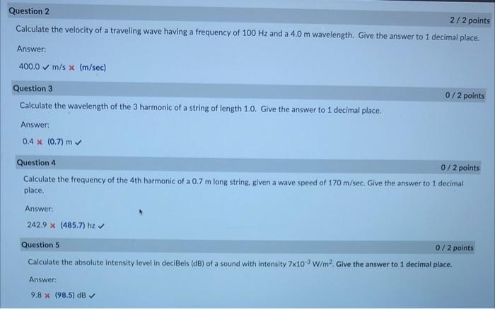 Question 2 Calculate The Velocity Of A Traveling Wave Having A Frequency Of 100 Hz And A 4 0 M Wavelength Give The Answ 1