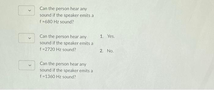 Answer Question 27 6 Points The Acoustical System Shown In The Figure Is Driven By A Speaker Emitting A Monotonic Soun 2