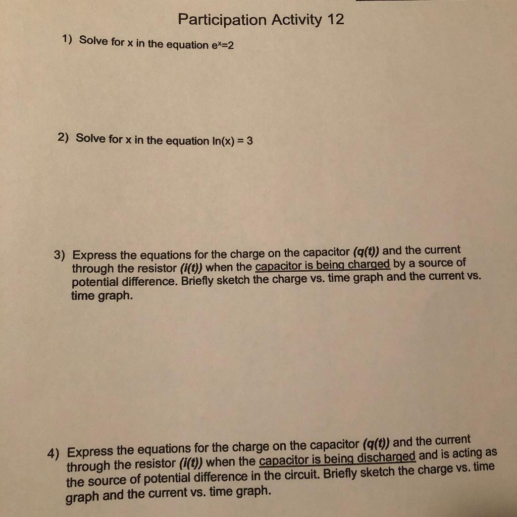 Participation Activity 12 1 Solve For X In The Equation Ex 2 2 Solve For X In The Equation In X 3 3 Express The Eq 1