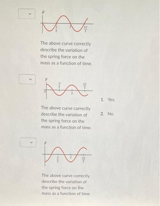 Question 7 3 Points A 250 G Object Connected To A Light Spring With A Spring Constant Of 1 00 N M Sits On A Frictionle 2