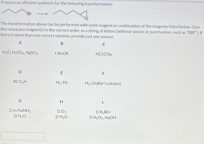 Propose An Efficient Synthesis For The Following Transformation Br The Transformation Above Can Be Performed With Some 1