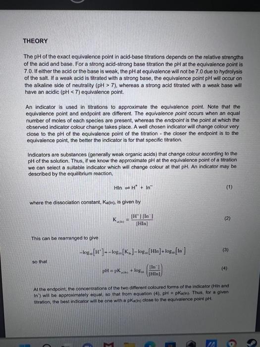 Theory The Ph Of The Exact Equivalence Point In Acid Base Titrations Depends On The Relative Strengths Of The Acid And B 1