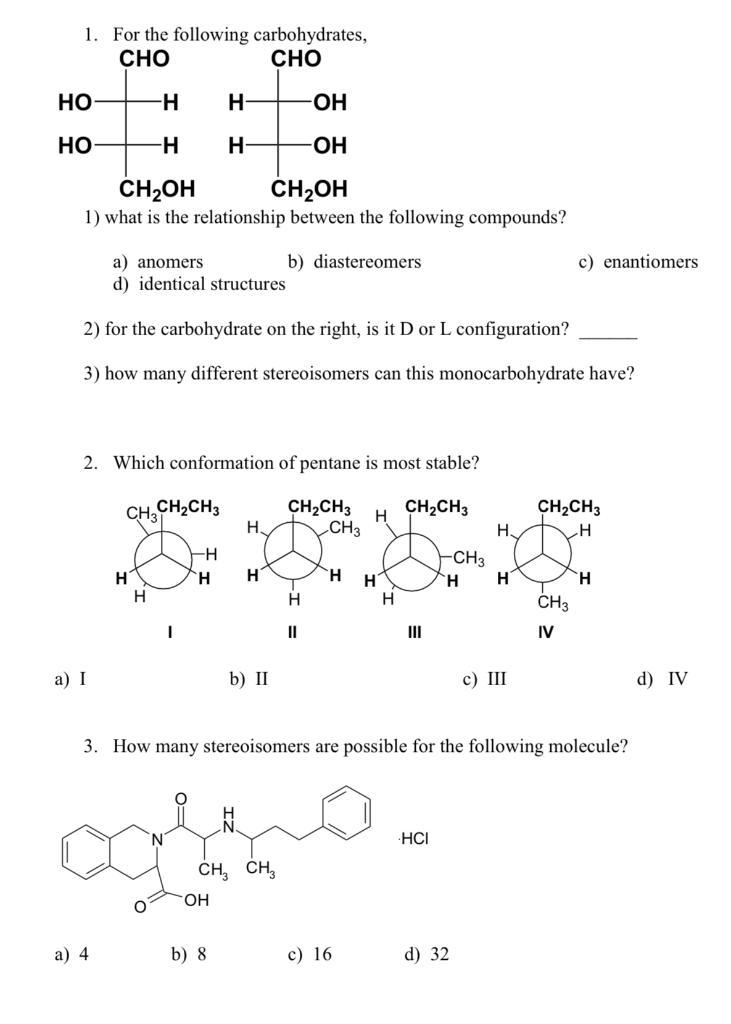1 For The Following Carbohydrates Cho Cho Ho Ho H Oh H Oh Ch Oh Ch Oh 1 What Is The Relationship Between The Foll 1