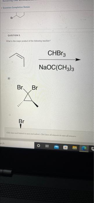 Remaining M Question Completion Status Arch Br Question S What Is The Major Product Of The Following Reaction O Br Br 1
