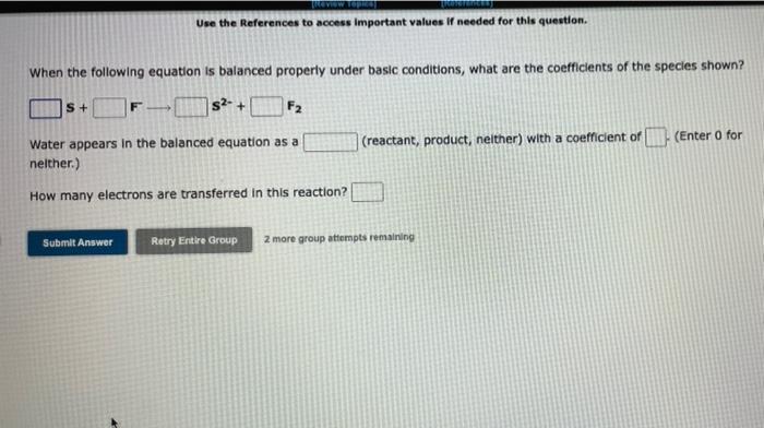 When The Following Equation Is Balanced Properly Under Basic Conditions What Are The Coefficients Of The Species Shown 2