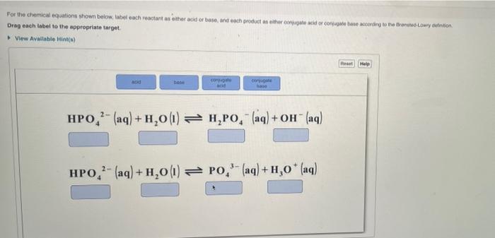 For The Chemical Equations Shown Below Label Each Reactant As Either Acid Or Base And Each Product As Either Conjugate 1
