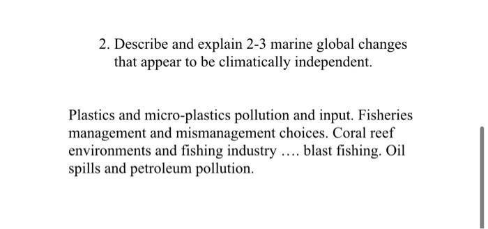 2 Describe And Explain 2 3 Marine Global Changes That Appear To Be Climatically Independent Plastics And Micro Plastic 1