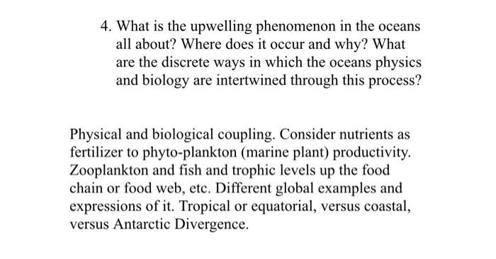 4 What Is The Upwelling Phenomenon In The Oceans All About Where Does It Occur And Why What Are The Discrete Ways In 1