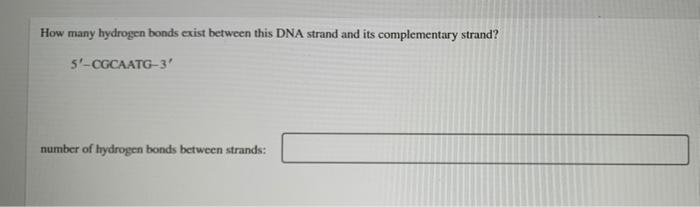 Transcribe The Given Dna Sequences To Mrna Dna 5 Gatccgc 3 Mrna 3 Dna 5 Aatcgcatt 3 Mrna 3 Dna S Agotaactoca 3 2