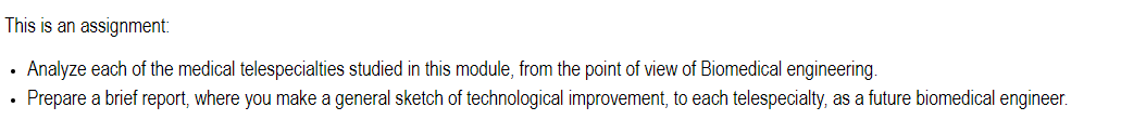 This Is An Assignment Analyze Each Of The Medical Telespecialties Studied In This Module From The Point Of View Of B 1