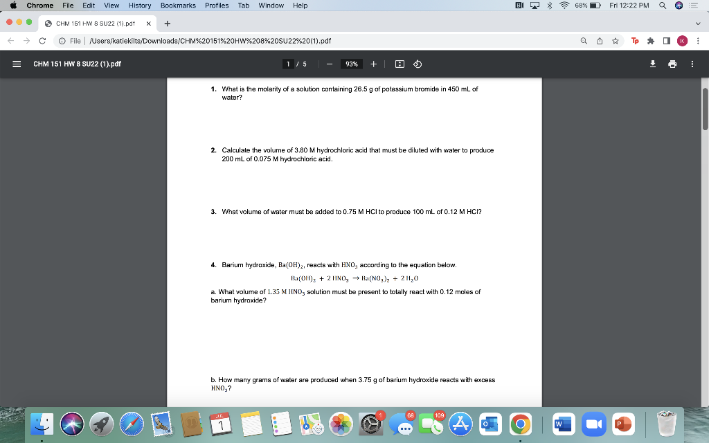 Chrome File Edit View History F Bookmarks Profiles Tab Window Help Chm 151 Hw 8 Su22 1 Pdf X C File Users Katie 1