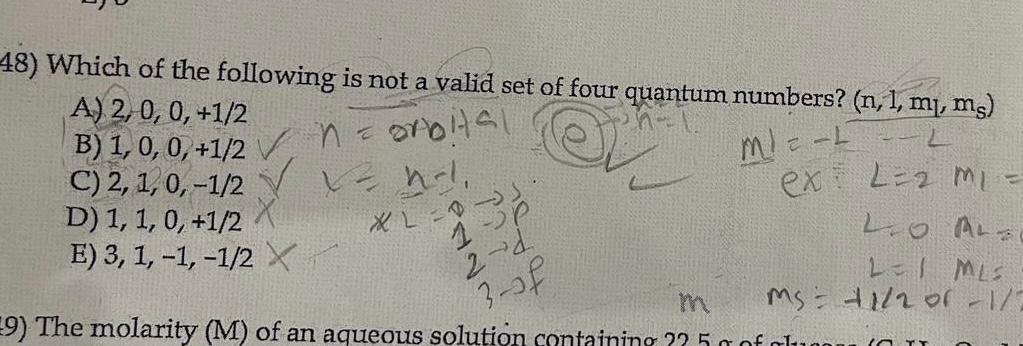 48 Which Of The Following Is Not A Valid Set Of Four Quantum Numbers N 1 M Mg A 2 0 0 1 2 B 1 0 0 1 2 1