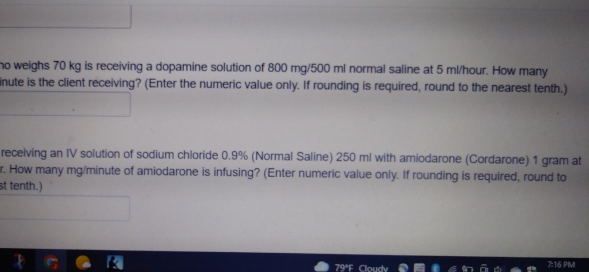 Calculations Practice Exam S With Cardiogenic Shock Weighs 220 Lb And Is Receiving Dopamine At The Rate Of 3 Mcg Kg Minu 2