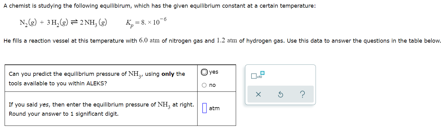 A Chemist Is Studying The Following Equilibirum Which Has The Given Equilibrium Constant At A Certain Temperature N G 1