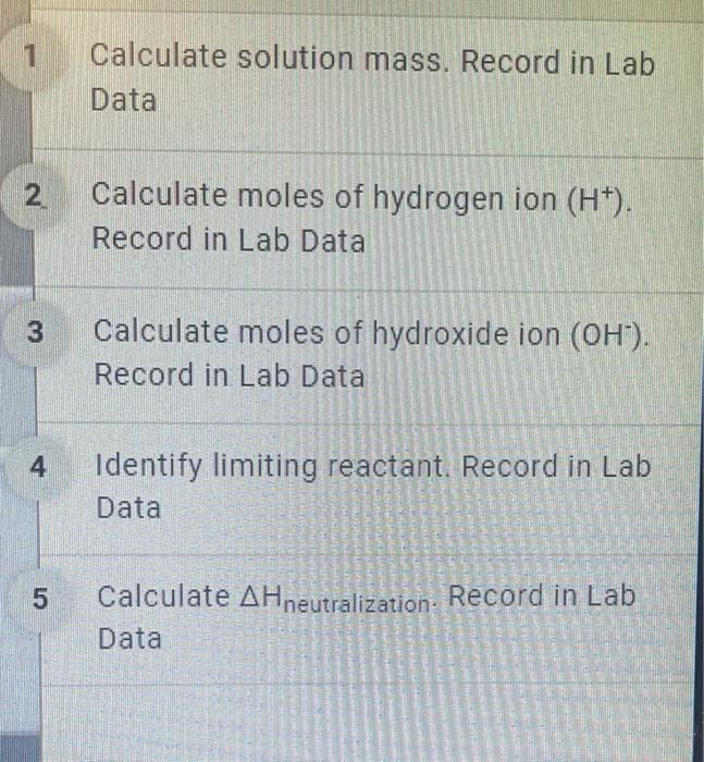 A Lab Data Concentration Of Hydrochloric Acid M Concentration Of Sodium Hydroxide M Calorimeter Constant J C Volu 2