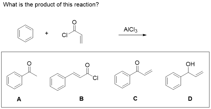 What Is The Product Of This Reaction A R Ci Aici3 Orla Ol Ci B C Oh D 1