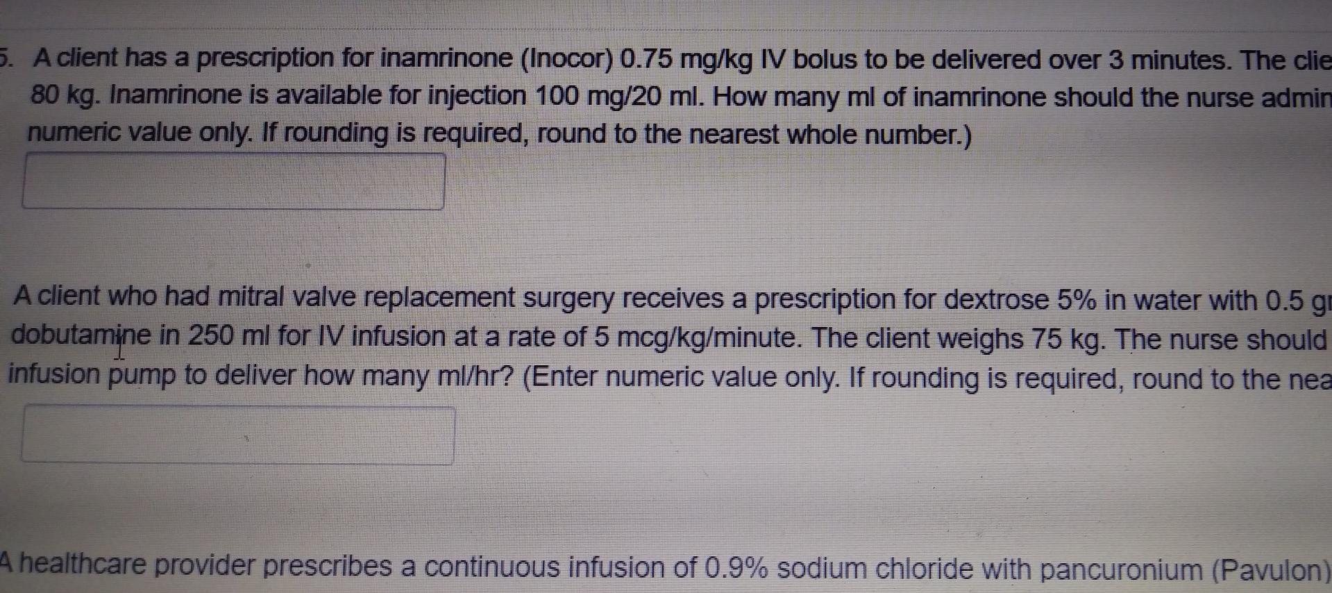 3 A Client Experiencing Cardiogenic Shock Receives A Prescription For An Iv Infusion Of 0 9 Normal Saline With Primac 3