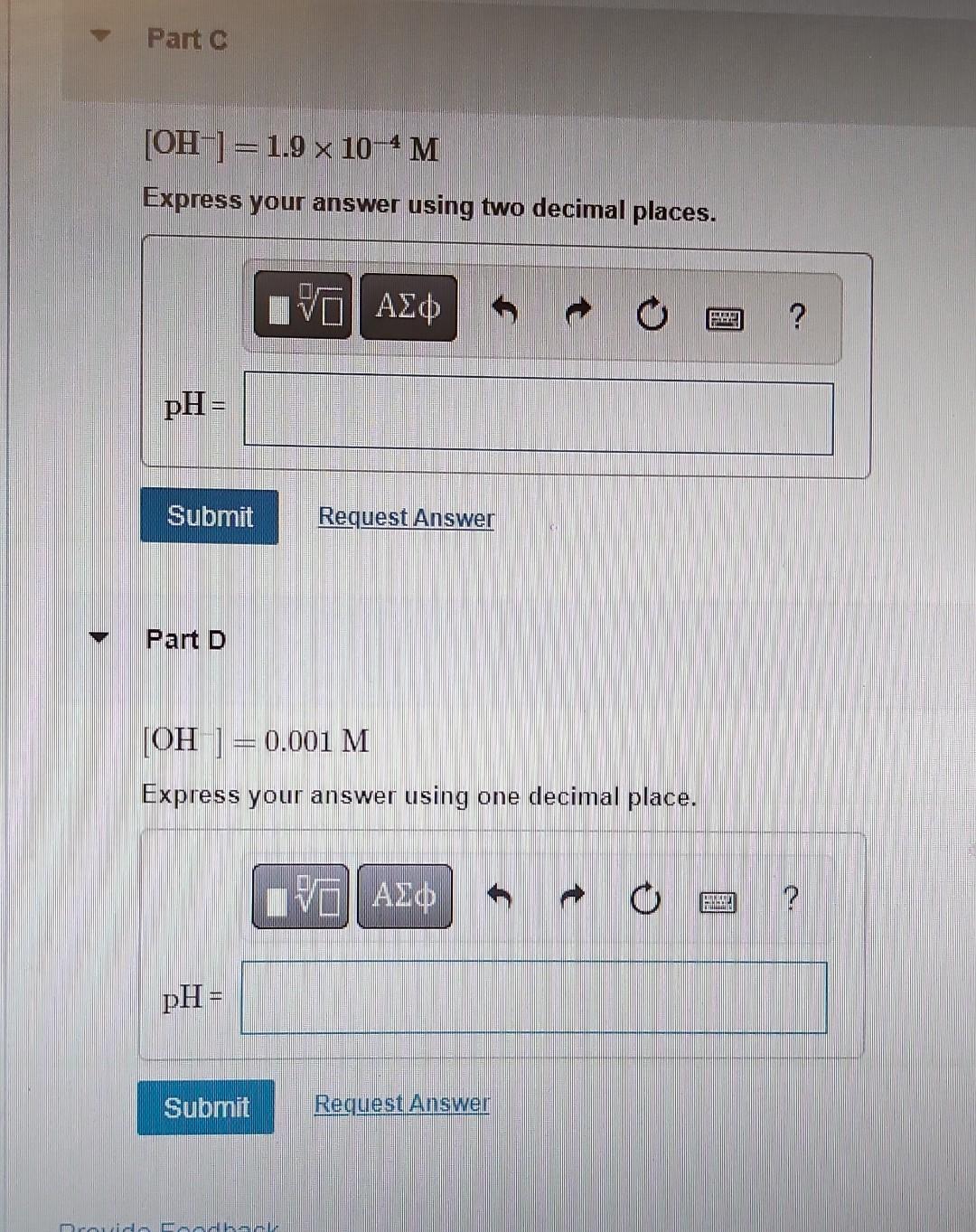 Determine The Ph For The Following Solutions H3o 7 0 X 10 M Express Your Answer Using Two Decimal Places Ph 3