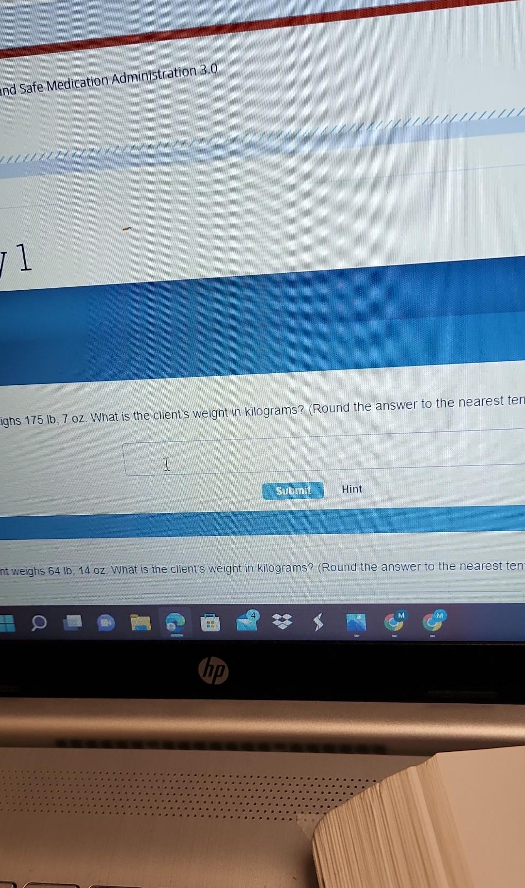 And Safe Medication Administration 3 0 11 Ighs 175 16 7 Oz What Is The Client S Weight In Kilograms Round The Answer 1