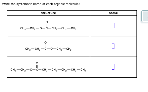 1 Write The Systematic Name Of Each Organic Molceule Below 2 Draw The Condensed Structure Of The Organic Molecule Tha 1