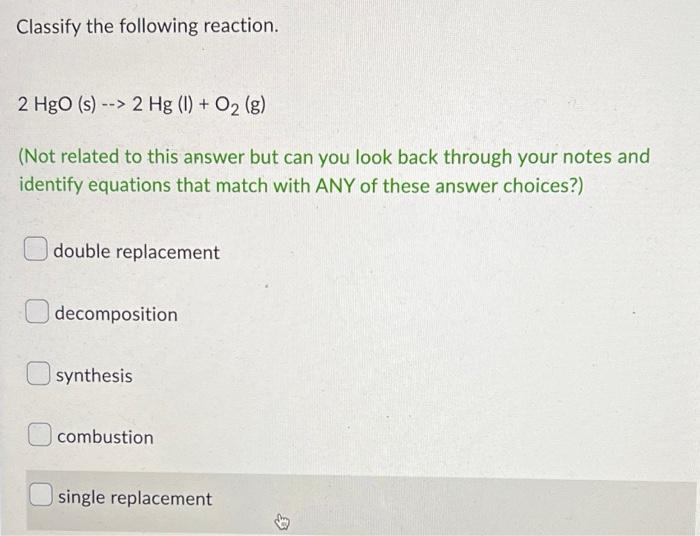 Classify The Following Reaction More Than One Answer May Apply Kci Aq Agno3 Aq Agcl S Kno3 Aq Single Re 2