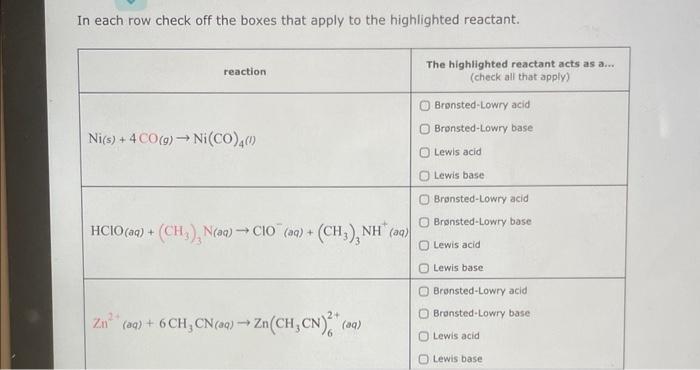 In Each Row Check Off The Boxes That Apply To The Highlighted Reactant Reaction Ni S 4 Co G Ni Co 4 1 Hcio Aq 1