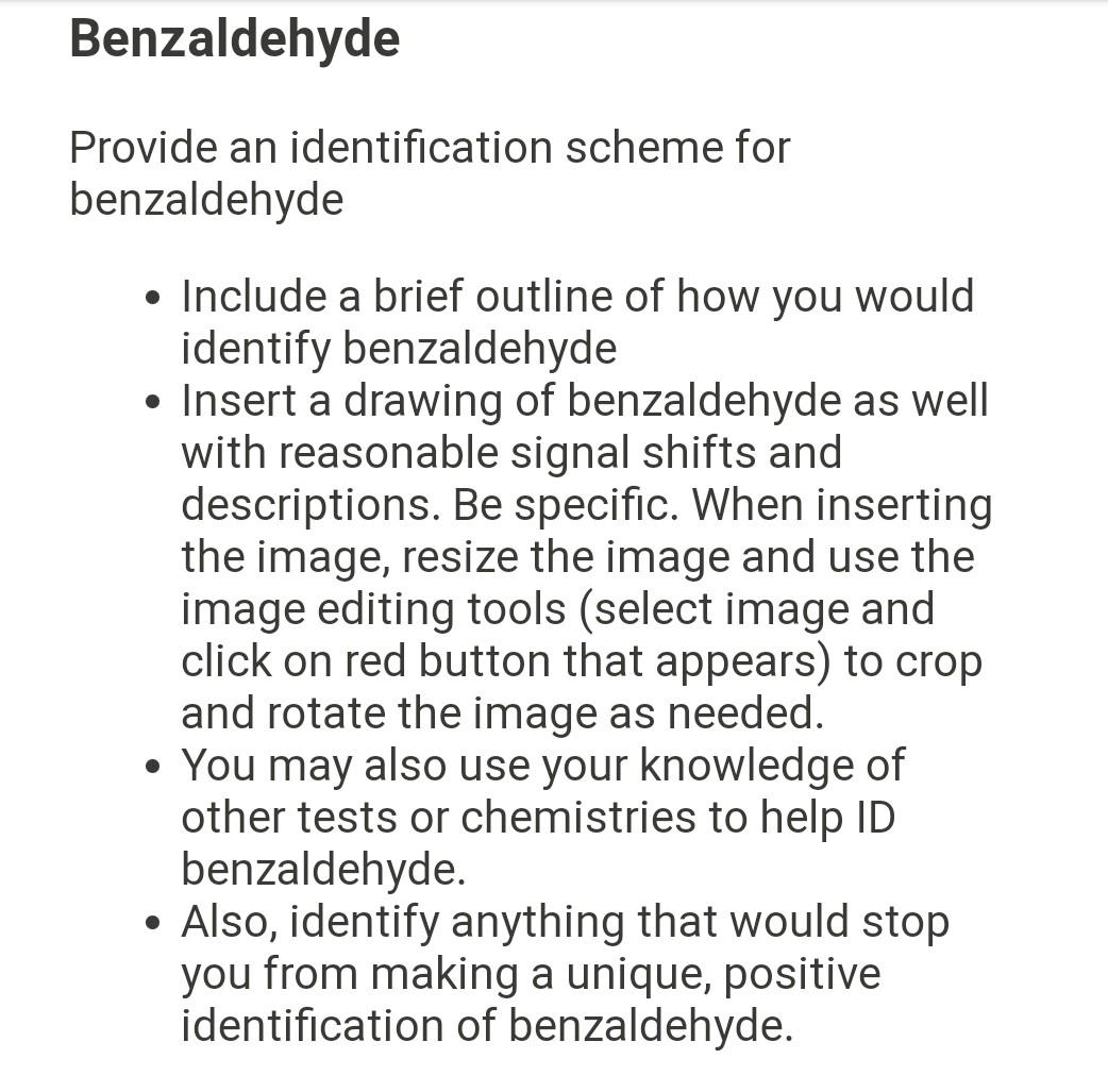 Benzaldehyde Provide An Identification Scheme For Benzaldehyde Include A Brief Outline Of How You Would Identify Benza 1